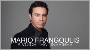 Mario Frangoulis a Voice That Inspires Mario Frangoulis | Biographical Note