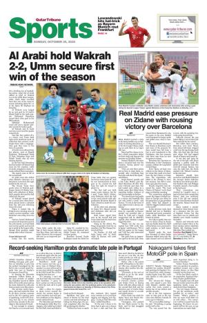 Al Arabi Hold Wakrah 2-2, Umm Secure First Win of the Season Tribune News Network Doha