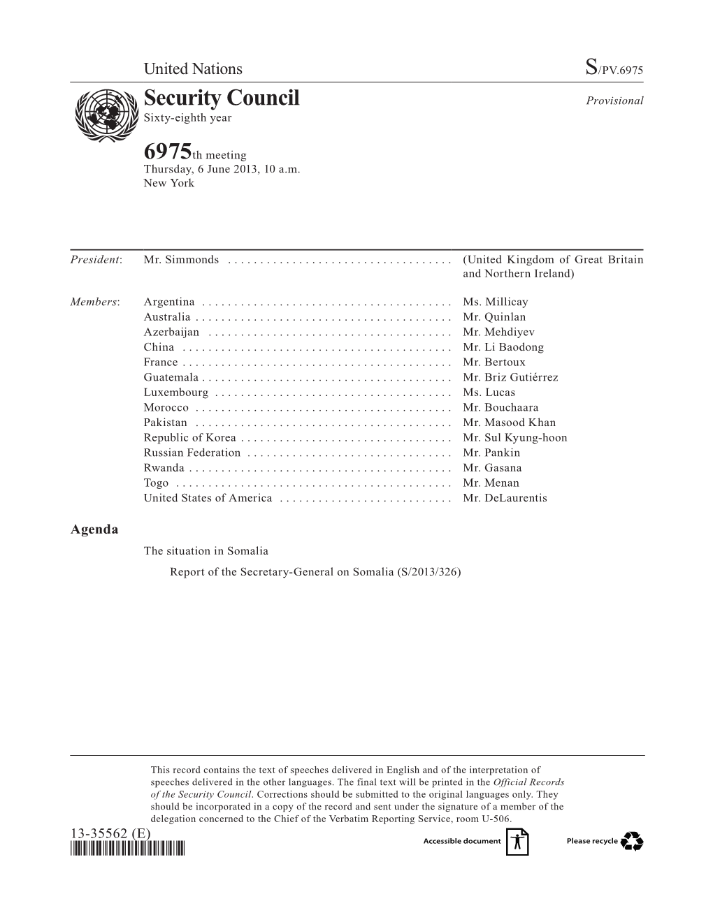 Security Council Provisional Asdfsixty-Eighth Year 6975Th Meeting Thursday, 6 June 2013, 10 A.M