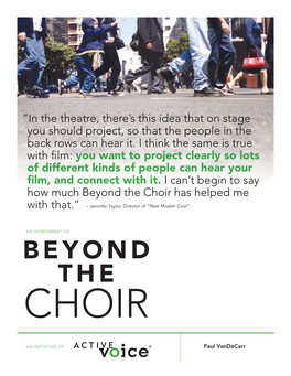 Beyond the Choir Has Helped Me with That.” – Jennifer Taylor, Director of “New Muslim Cool”