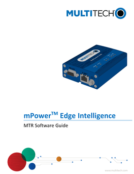Mpower™ Edge Intelligence MTR Software Guide