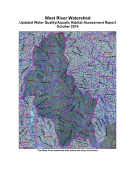 West River Watershed Updated Water Quality/Aquatic Habitat Assessment Report October 2014