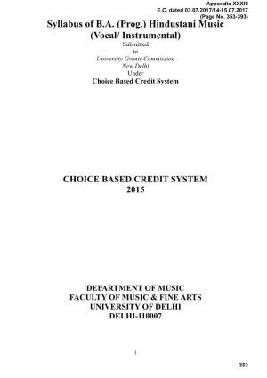 Hindustani Music (Vocal/ Instrumental) Submitted to University Grants Commission New Delhi Under Choice Based Credit System