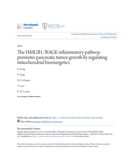 The HMGB1/RAGE Inflammatory Pathway Promotes Pancreatic Tumor Growth by Regulating Mitochondrial Bioenergetics R