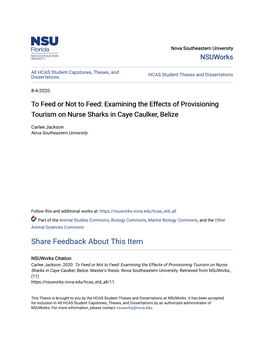 Examining the Effects of Provisioning Tourism on Nurse Sharks in Caye Caulker, Belize