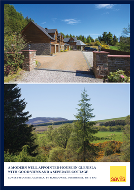 A Modern Well Appointed House in Glenisla with Good Views and a Seperate Cottage
