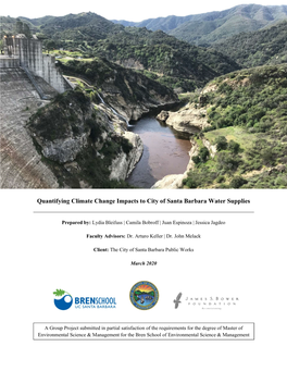 Quantifying Climate Change Impacts to City of Santa Barbara Water Supplies