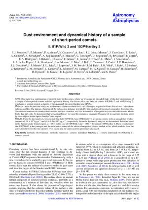 Dust Environment and Dynamical History of a Sample of Short-Period Comets II