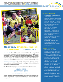 Rugby Indiana • PO Box 502802 • Indianapolis, in 46250 Executive Director: Michelle Leroux • Cell: 317.408.1437 Email: Mleroux@Rugbyindiana.Com •