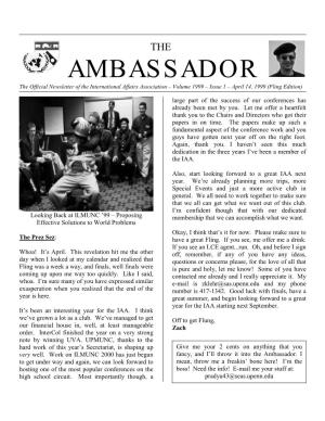 AMBASSADOR the Official Newsletter of the International Affairs Association – Volume 1999 – Issue 1 – April 14, 1999 (Fling Edition)