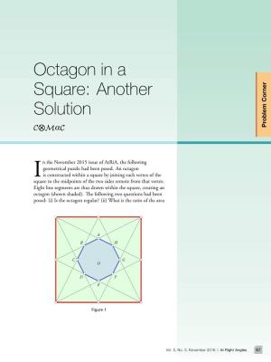 Octagon in a Square: Another Solution Problem Corner Problem