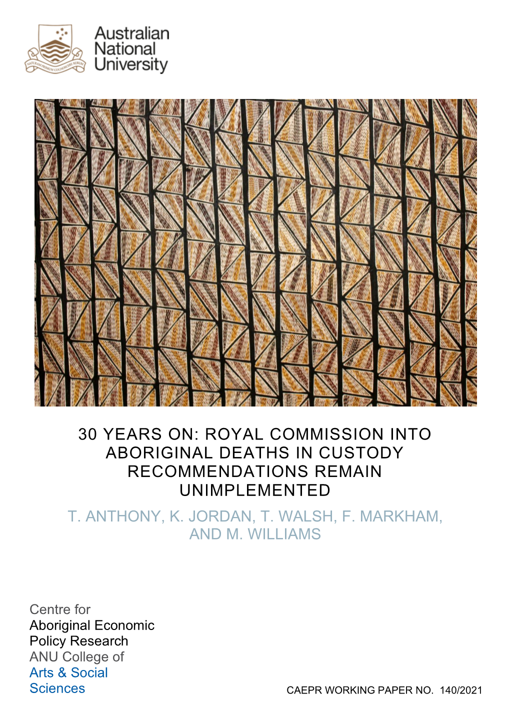 30 Years On: Royal Commission Into Aboriginal Deaths in Custody Recommendations Remain Unimplemented T