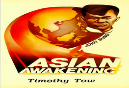 Asian Awakening the ASIAN AWAKENING