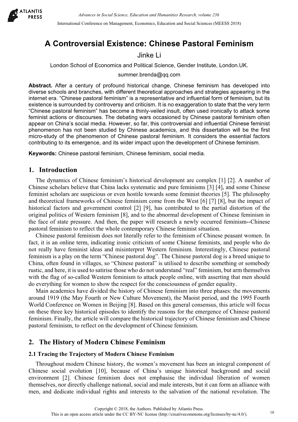 A Controversial Existence: Chinese Pastoral Feminism Jinke Li London School of Economics and Political Science, Gender Institute, London.UK