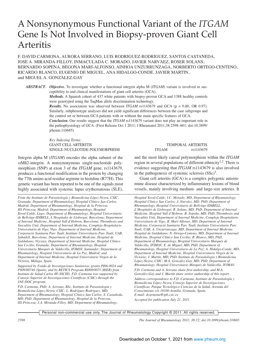 A Nonsynonymous Functional Variant of the ITGAM Gene Is Not Involved in Biopsy-Proven Giant Cell Arteritis F