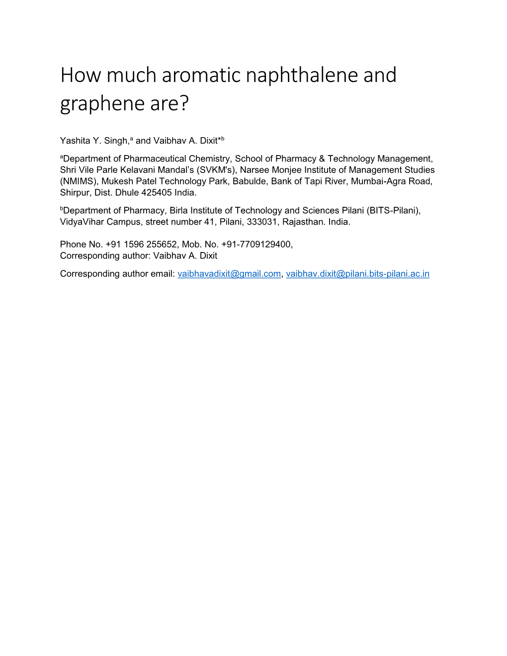 How Much Aromatic Naphthalene and Graphene Are?