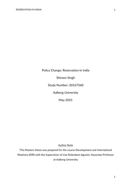 Policy Change: Reservation in India Shireen Singh Study Number