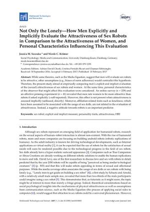 Not Only the Lonely—How Men Explicitly and Implicitly Evaluate the Attractiveness of Sex Robots in Comparison to the Attractiv