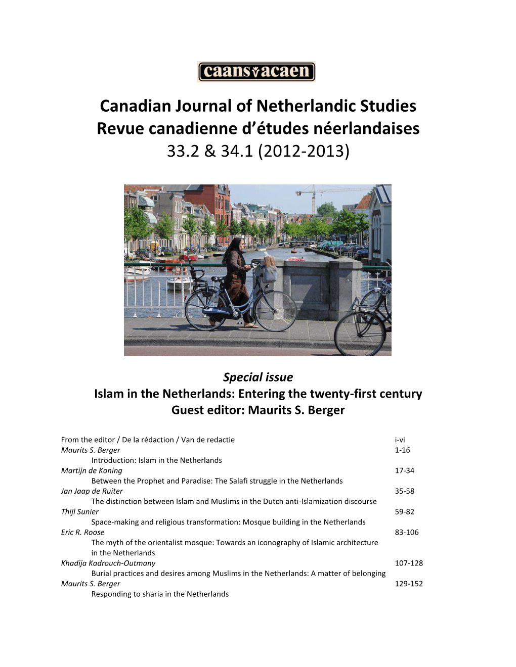 Canadian Journal of Netherlandic Studies Revue Canadienne D’Études Néerlandaises 33.2 & 34.1 (2012-2013)