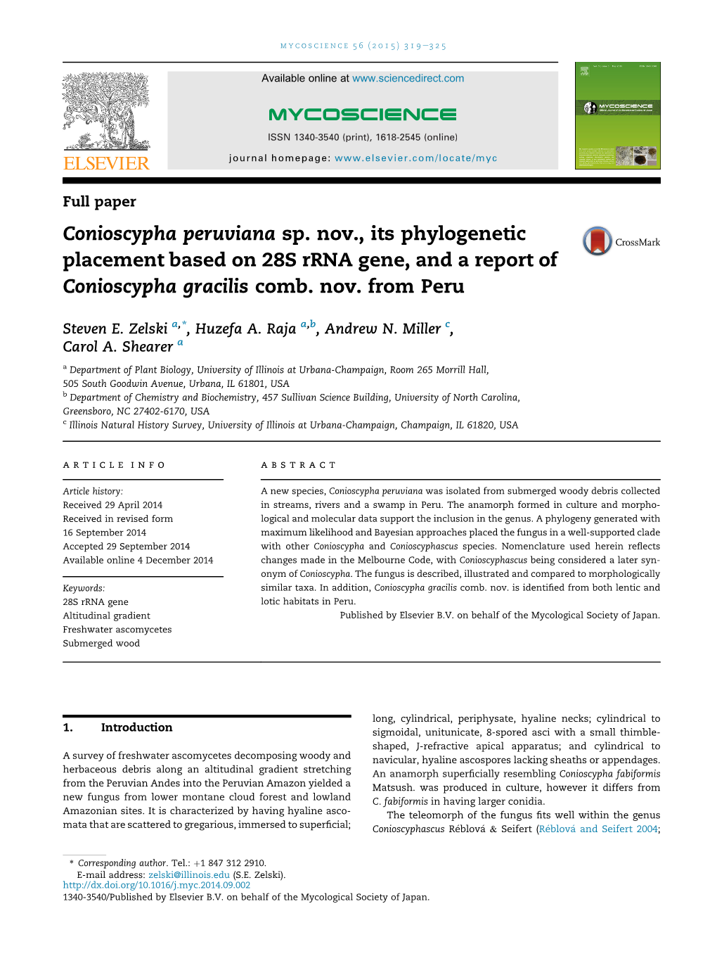 Conioscypha Peruviana Sp. Nov., Its Phylogenetic Placement Based on 28S Rrna Gene, and a Report of Conioscypha Gracilis Comb