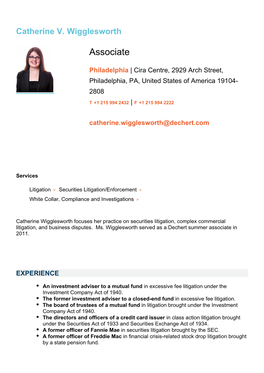 Catherine Wigglesworth Focuses Her Practice on Securities Litigation, Complex Commercial Litigation, and Business Disputes