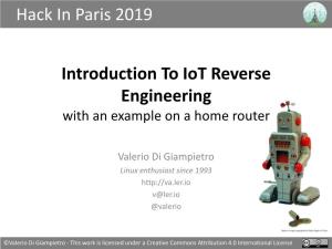 Introduction to Iot Reverse Engineering Hack in Paris 2019