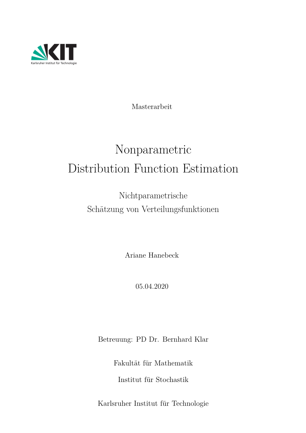 Nonparametric Distribution Function Estimation