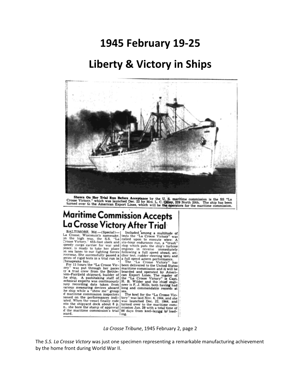 1945 February 19-25 Liberty & Victory in Ships