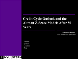 Credit Cycle Outlook and the Altman Z-Score Models After 50 Years