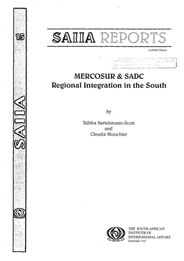 MERCOSUR & SADC Regional Integration in the South