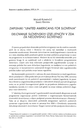 United Americans for Slovenia" Delovanje Slovenskih Izselj Encev V Zda Za Neodvisno Slovenuo