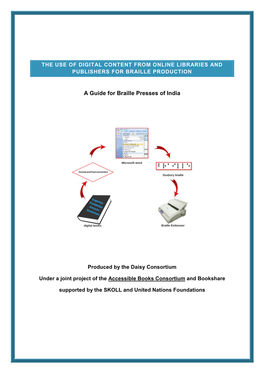 A Guide for Braille Presses of India