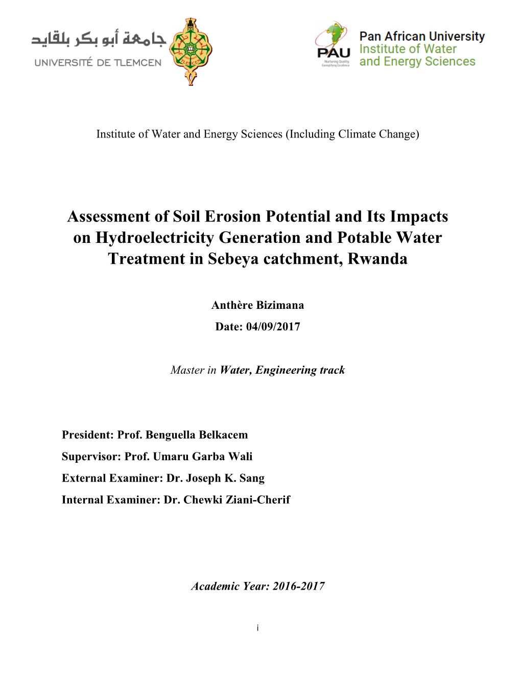 Assessment of Soil Erosion Potential and Its Impacts on Hydroelectricity Generation and Potable Water Treatment in Sebeya Catchment, Rwanda