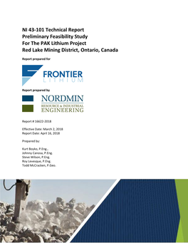NI 43-101 Technical Report Preliminary Feasibility Study for the PAK Lithium Project Red Lake Mining District, Ontario, Canada
