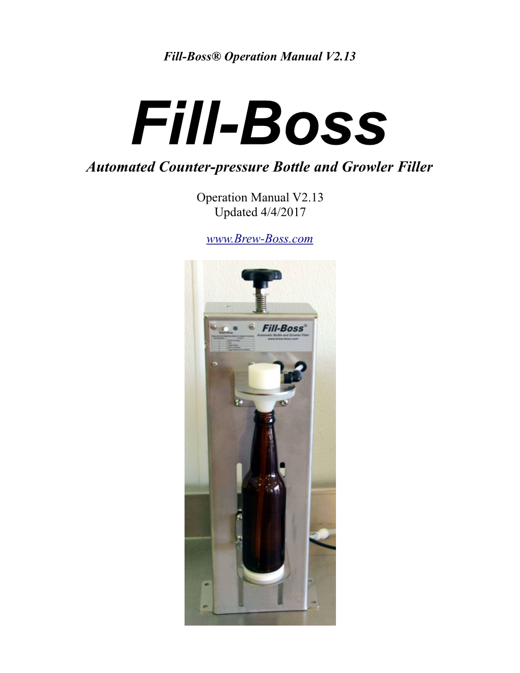 Automated Counter-Pressure Bottle and Growler Filler