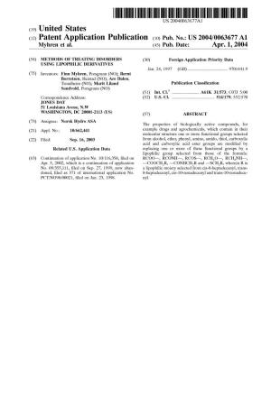 (12) Patent Application Publication (10) Pub. No.: US 2004/0063677 A1 Myhren Et Al