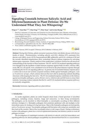 Signaling Crosstalk Between Salicylic Acid and Ethylene/Jasmonate in Plant Defense: Do We Understand What They Are Whispering?