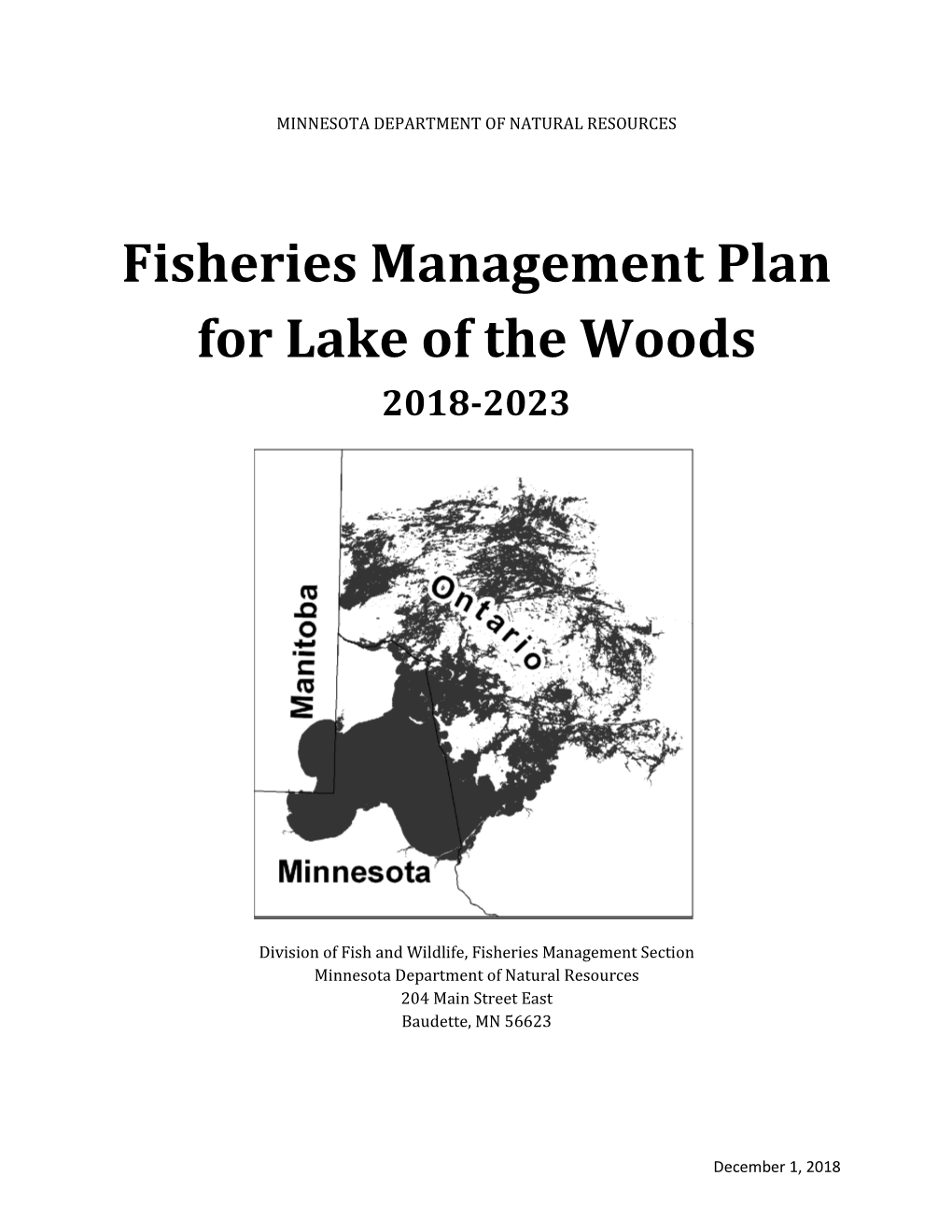 Lake of the Woods Fisheries Management Plan for Another 5 Years