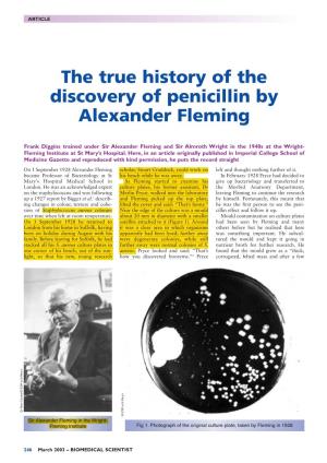 The True History of the Discovery of Penicillin by Alexander Fleming