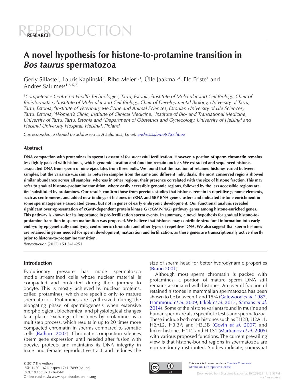 A Novel Hypothesis for Histone-To-Protamine Transition in Bos Taurus Spermatozoa