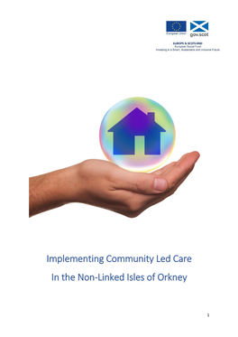 Implementing Community Led Care in the Non-Linked Isles of Orkney