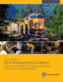 2015 Building America Report a Report to Communities on Our Social, Environmental and Economic Sustainability Progress