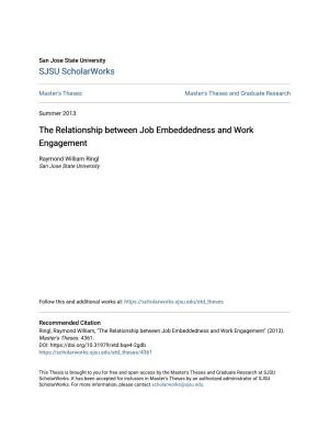 The Relationship Between Job Embeddedness and Work Engagement