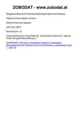 The Value of Ascospore Septation in Separating Mycosphaerella from Sphaerulina in the Dothideales: a Saccardoan Myth ?