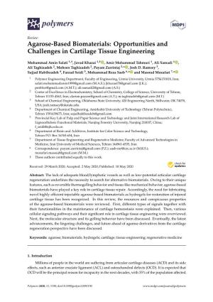 Agarose-Based Biomaterials: Opportunities and Challenges in Cartilage Tissue Engineering