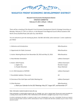 Wasatch Front Economic Development District STRATEGY COMMITTEE February 27, 2017, 1:00 Pm – 3:00 Pm AGENDA There Will Be A