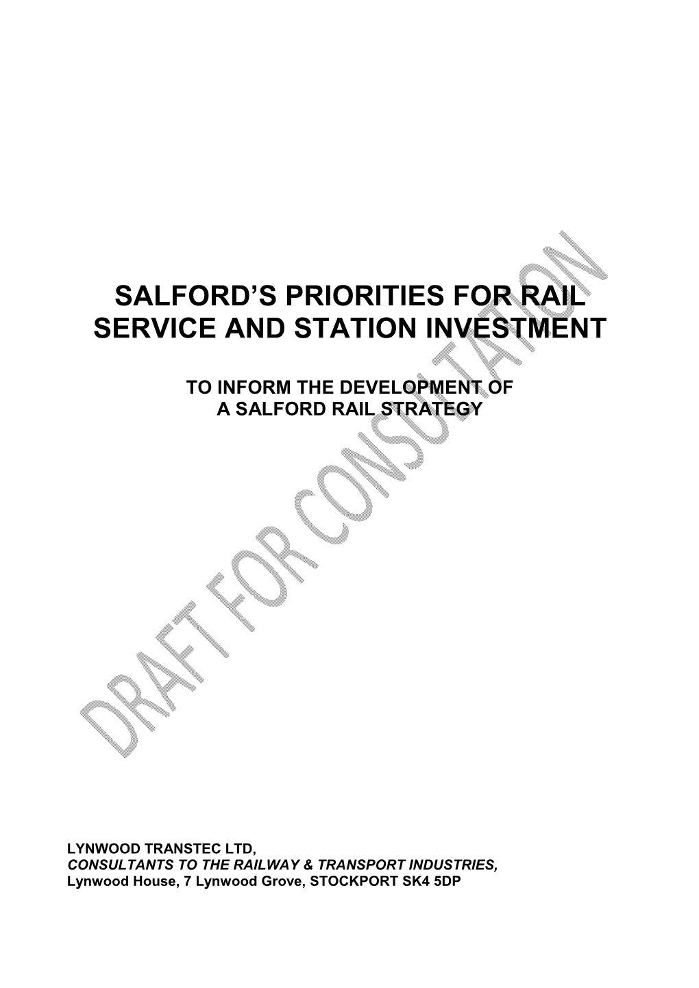 Salford's Priorities for Rail Service and Station Investment