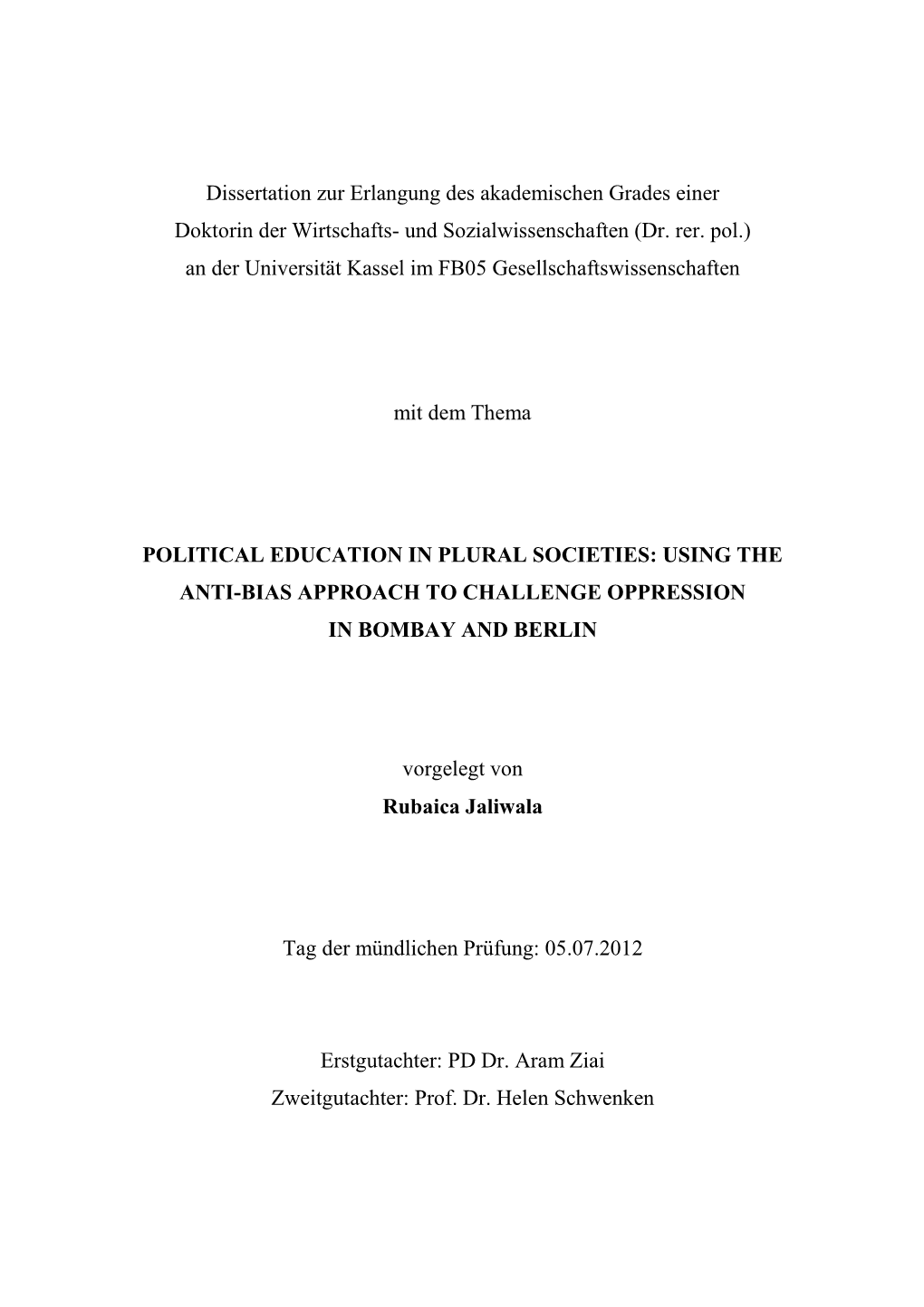 Political Education in Plural Societies: Using the Anti-Bias Approach to Challenge Oppression in Bombay and Berlin