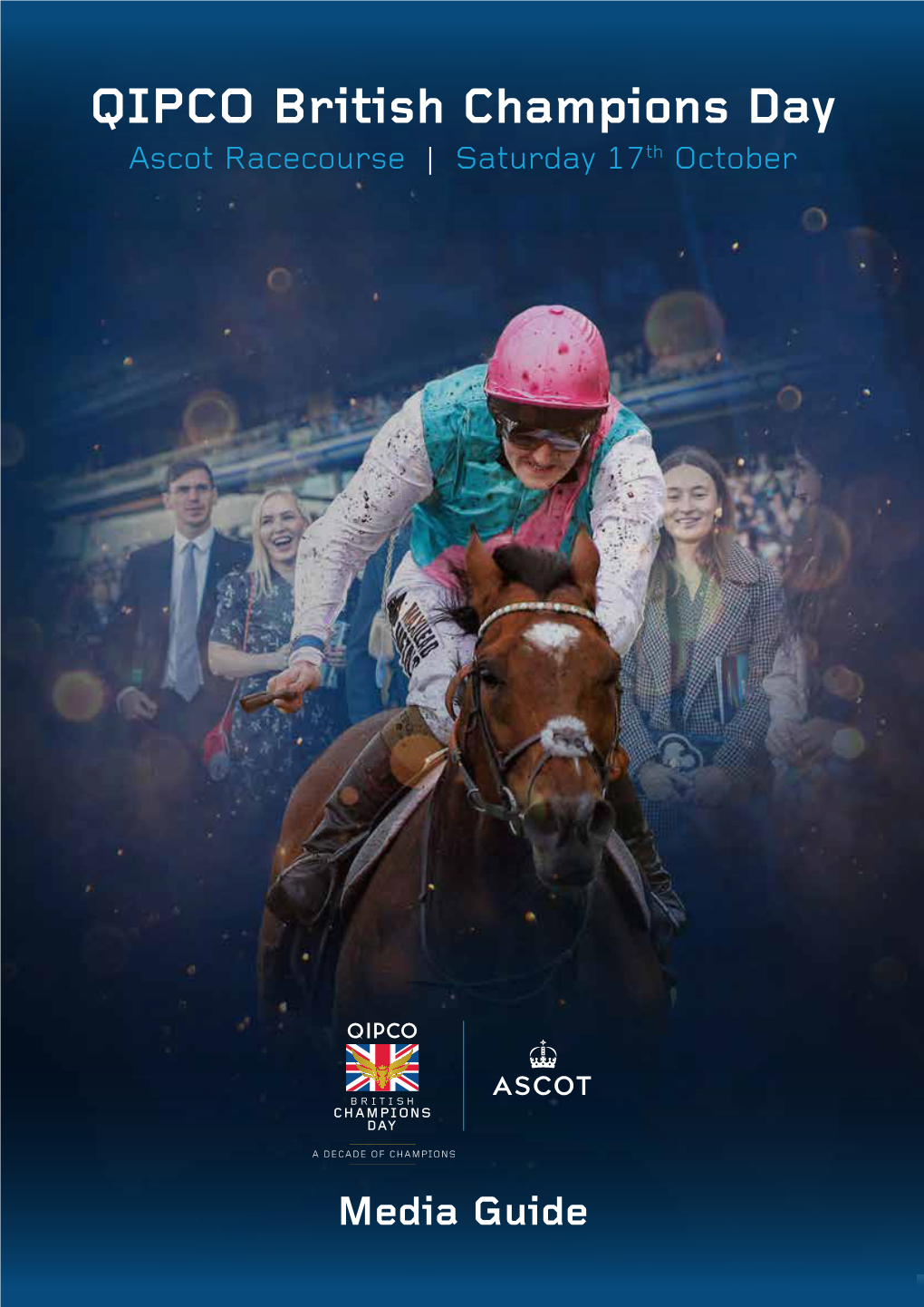 Qipco British Champions Day Media Guide Qipco British Champions Day Media Guide