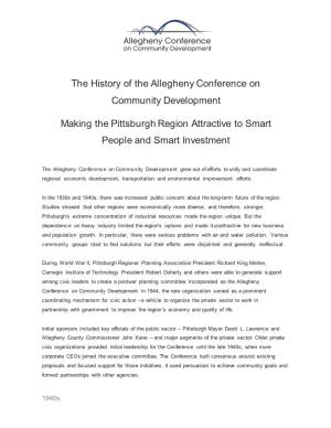 The History of the Allegheny Conference on Community Development Making the Pittsburgh Region Attractive to Smart People And